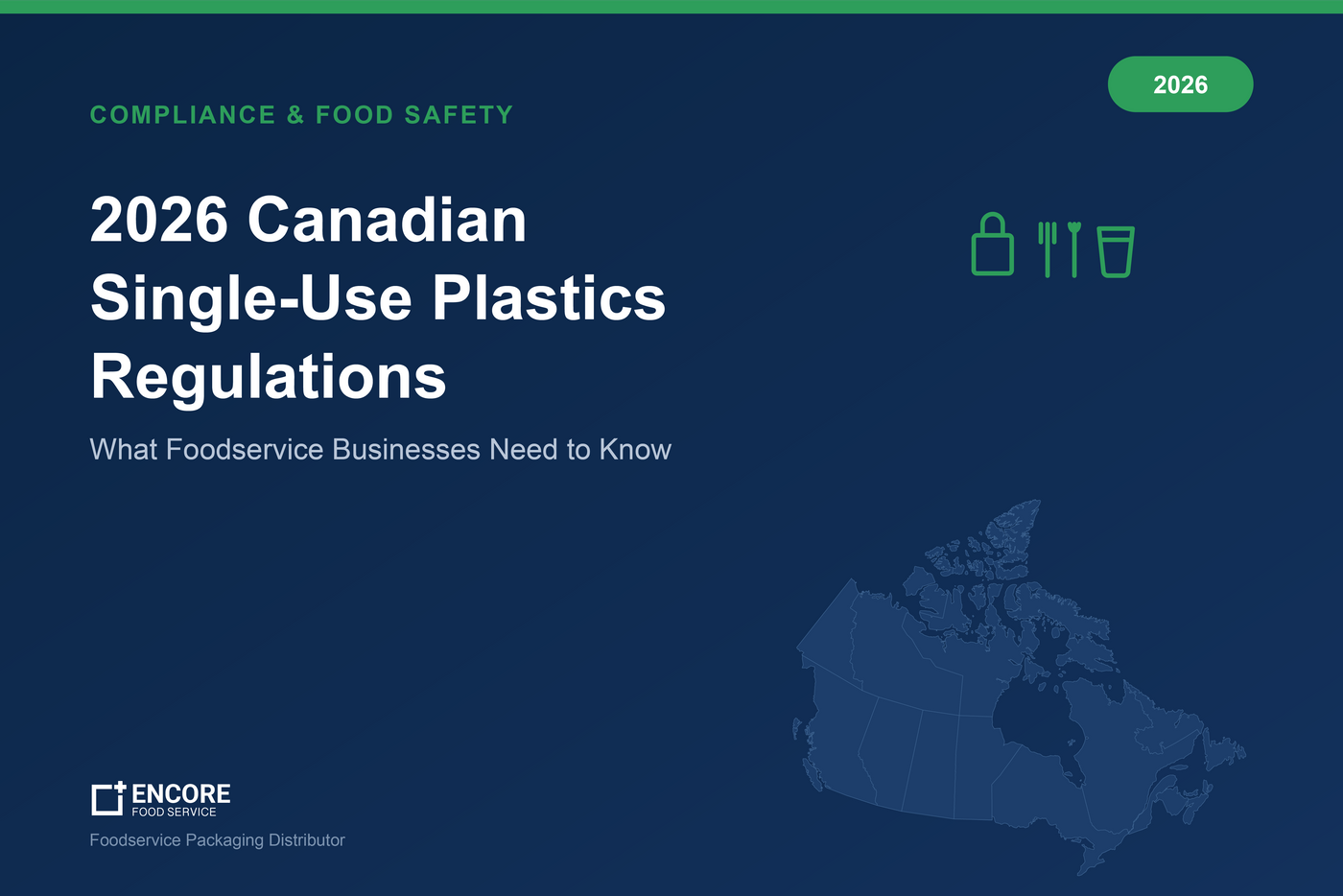 Map of Canada with foodservice packaging icons, illustrating the 2026 update to Canada's single-use plastics regulations for restaurants and cafés